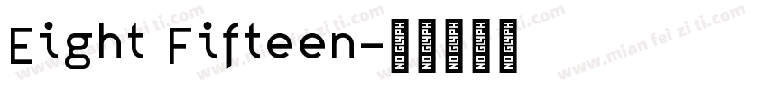 Eight Fifteen字体转换